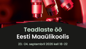 teadlaste_oo_Eesti_Maaülikool